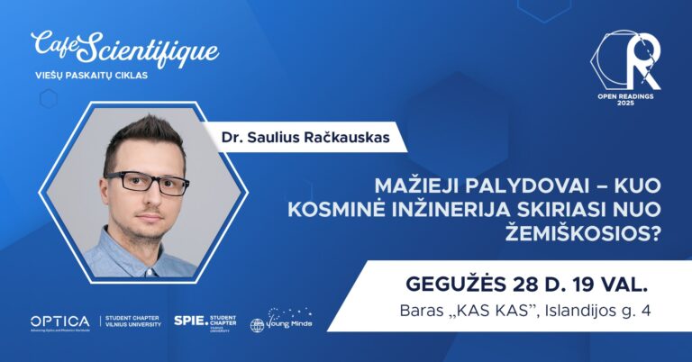 #8 Café Scientifique: „Mažieji palydovai – kuo kosminė inžinerija skiriasi nuo žemiškosios?“