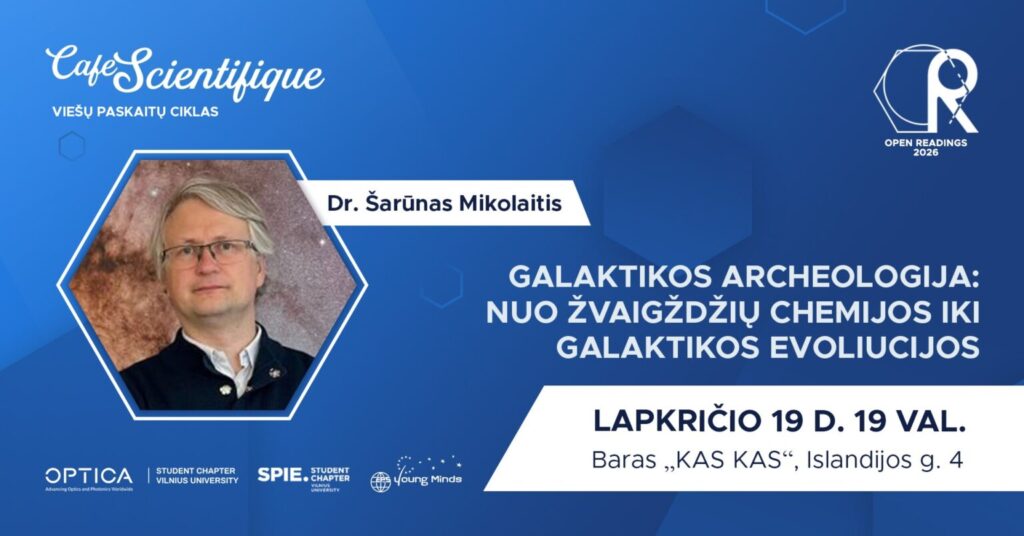 #2 Café Scientifique: „Galaktikos archeologija: nuo žvaigždžių chemijos iki galaktikos evoliucijos“