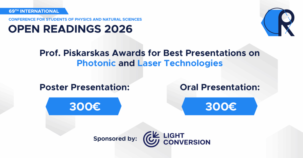 Prof. Piskarskas Awards for Best Presentations on Photonics and Laser Technologies